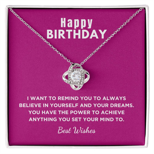 Birthday Gift For Her, Love Knot Necklace With Message Card And Gift Box - I Want To