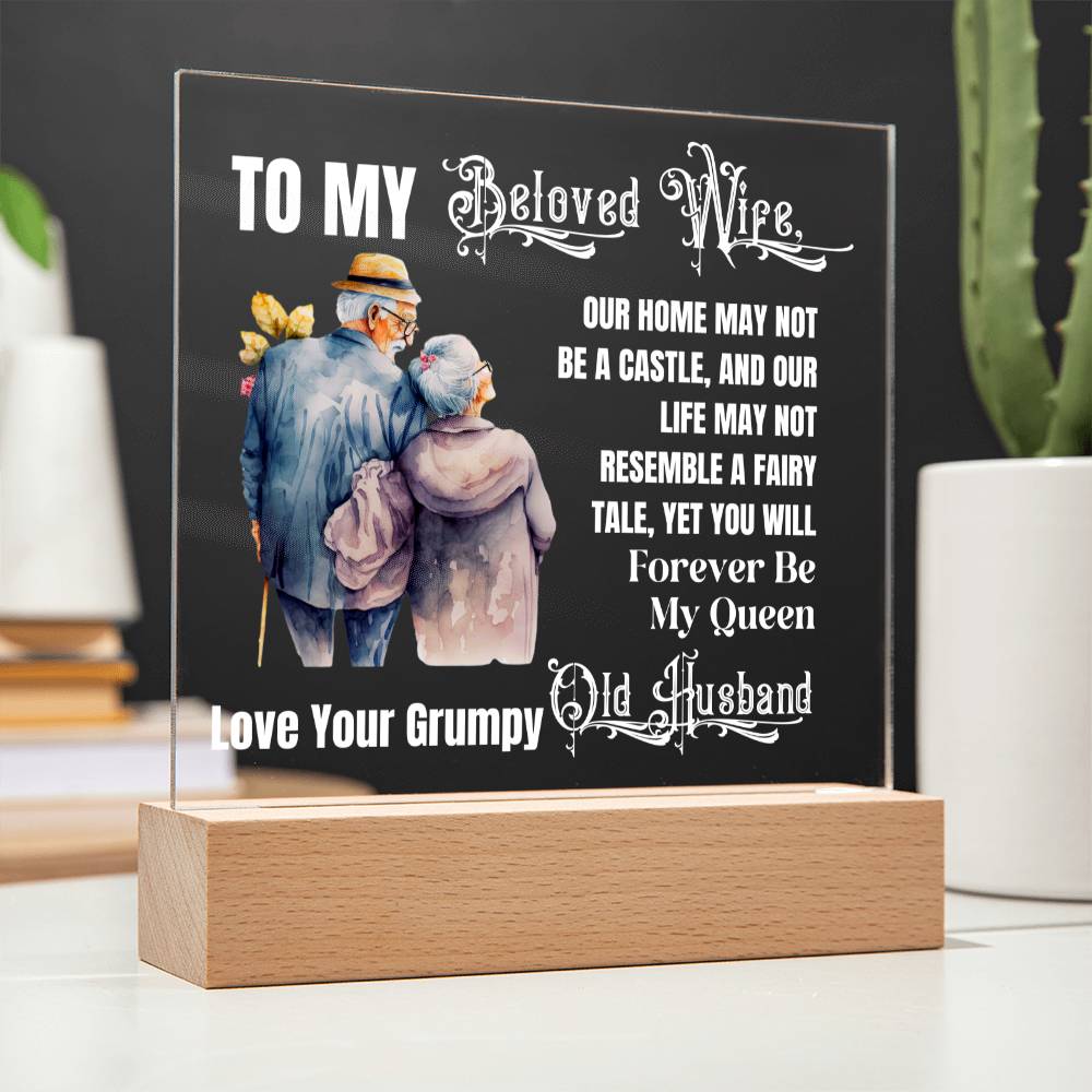 Our Home May Not Be A Castle, Gift for Wife, Premium Acrylic Keepsake with Built-in LED Lights