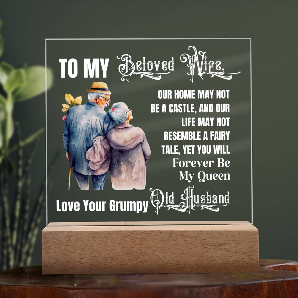 Our Home May Not Be A Castle, Gift for Wife, Premium Acrylic Keepsake with Built-in LED Lights