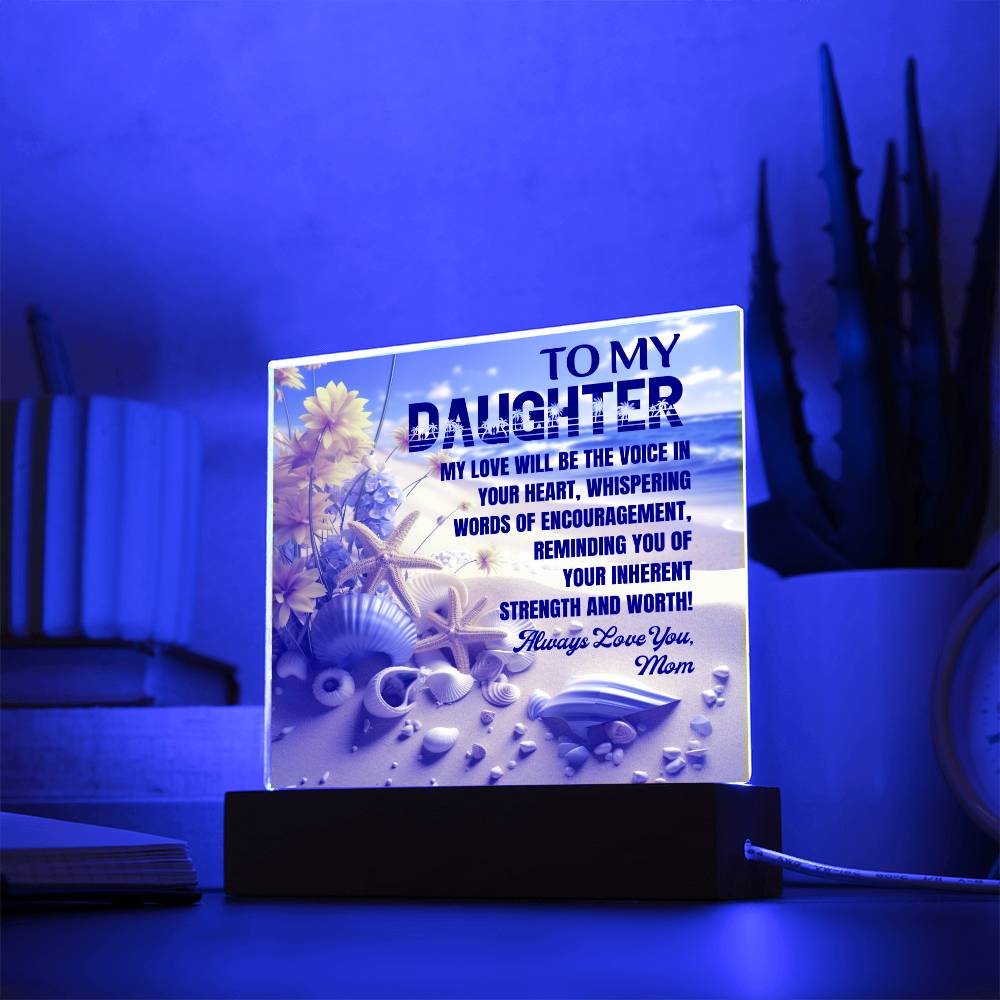 Voice In Your Heart - Gift for Daughter, Premium Acrylic Keepsake with Built-in LED Lights