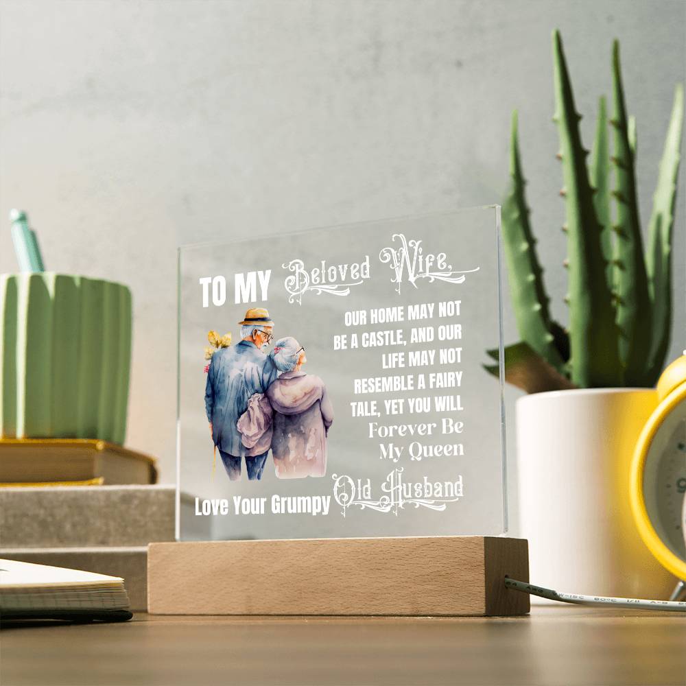 Our Home May Not Be A Castle, Gift for Wife, Premium Acrylic Keepsake with Built-in LED Lights