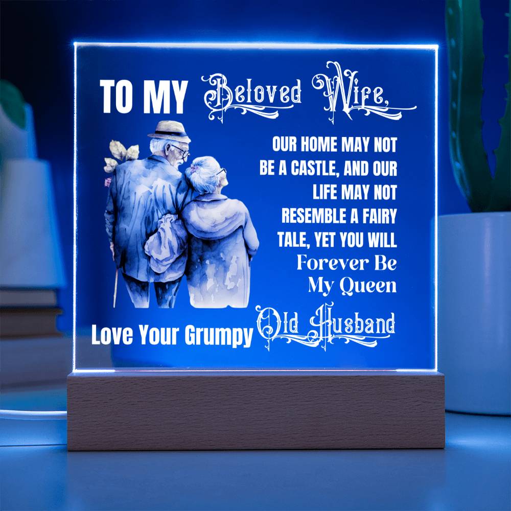Our Home May Not Be A Castle, Gift for Wife, Premium Acrylic Keepsake with Built-in LED Lights