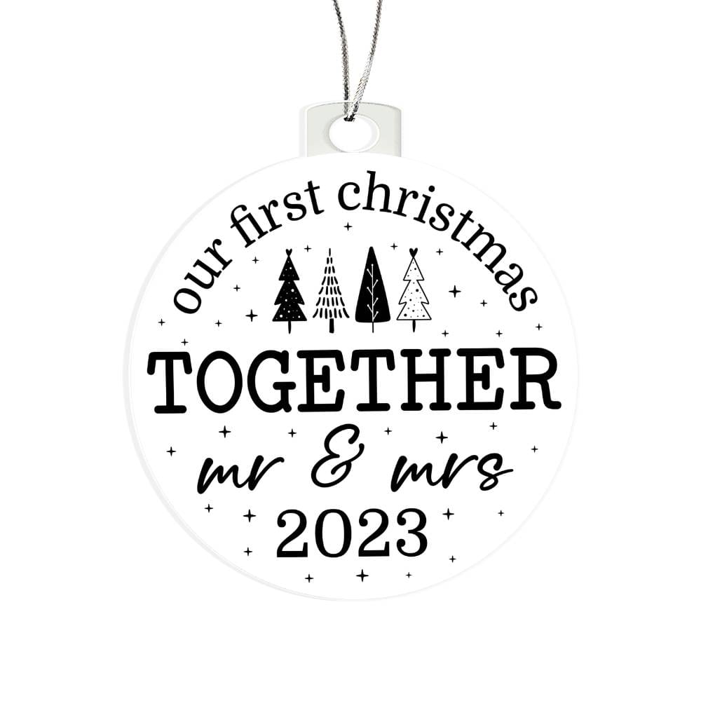 Acrylic Christmas Gift Ornament - Our First Christmas Together