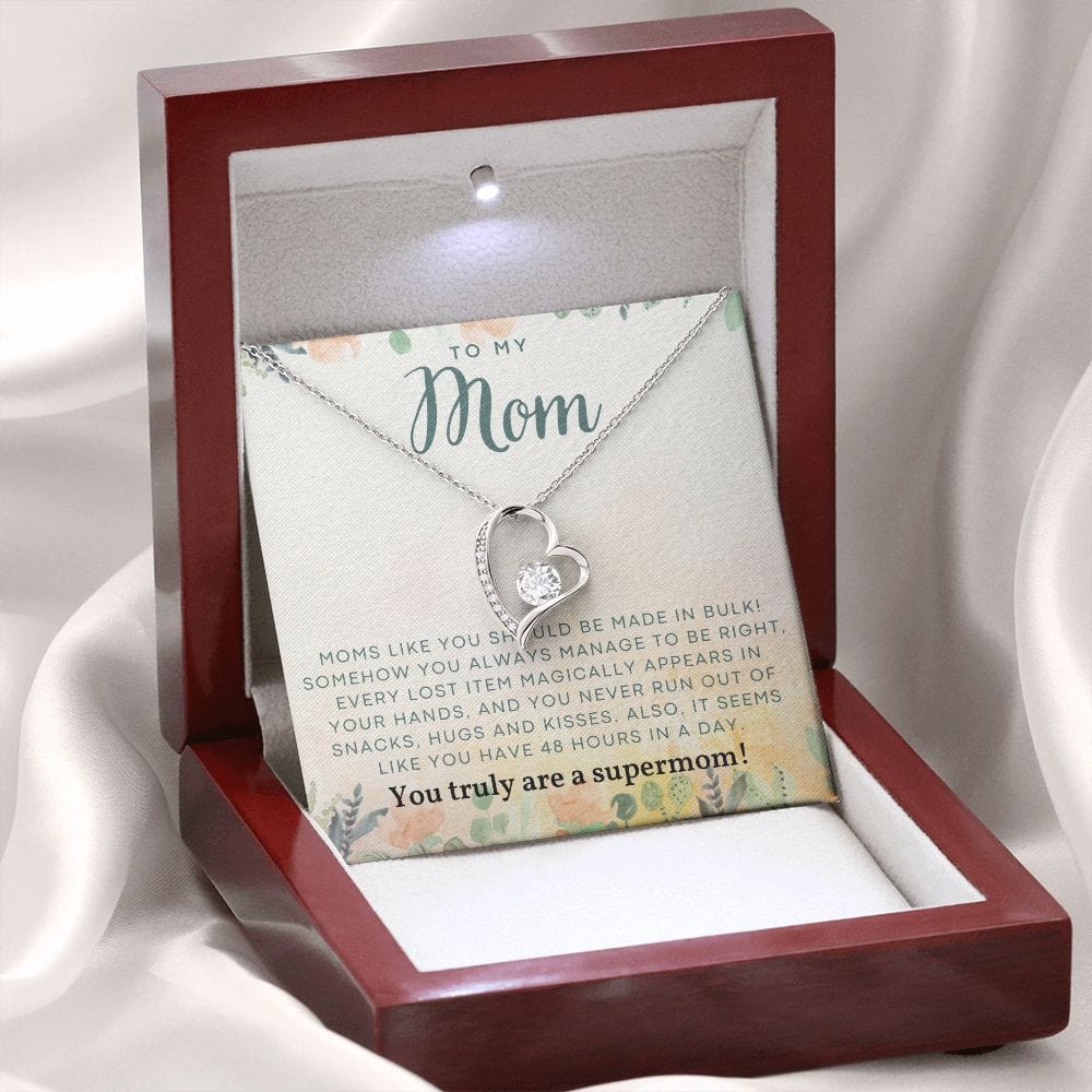Gift For Mom - Moms Like You Should Be Made In Bulk, Forever Love Necklace Gift