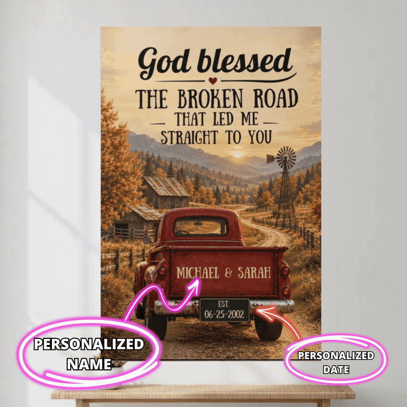 Personalized God Blessed the Broken Road Canvas, Rustic Red Truck Wall Art, Custom Names & Date Romantic Anniversary Gift