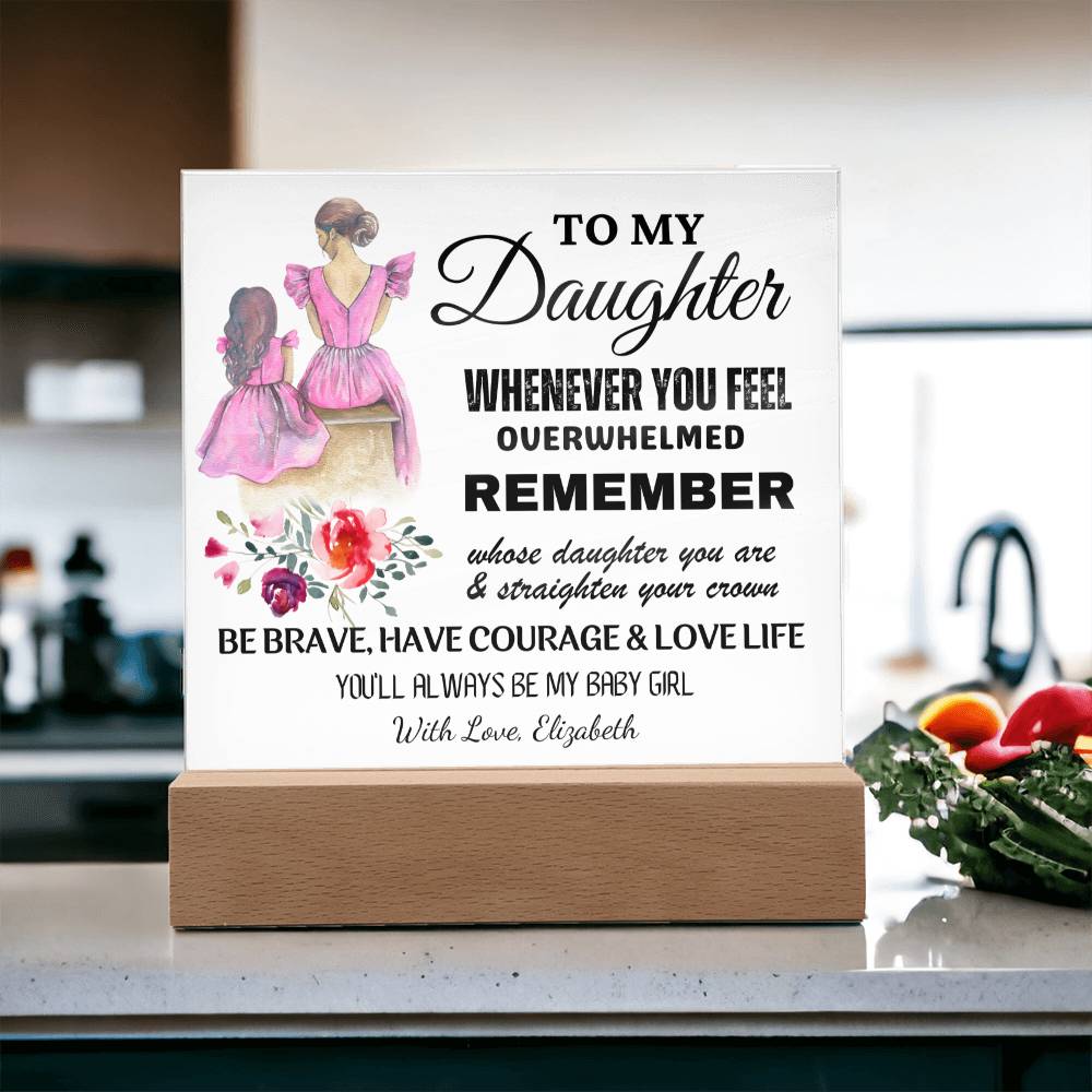 Gift for Daughter, Personalized Acrylic Keepsake with Built-in LED Lights - Whenever You Feel
