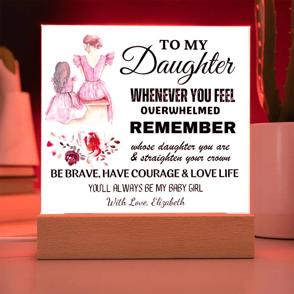 Gift for Daughter, Personalized Acrylic Keepsake with Built-in LED Lights - Whenever You Feel