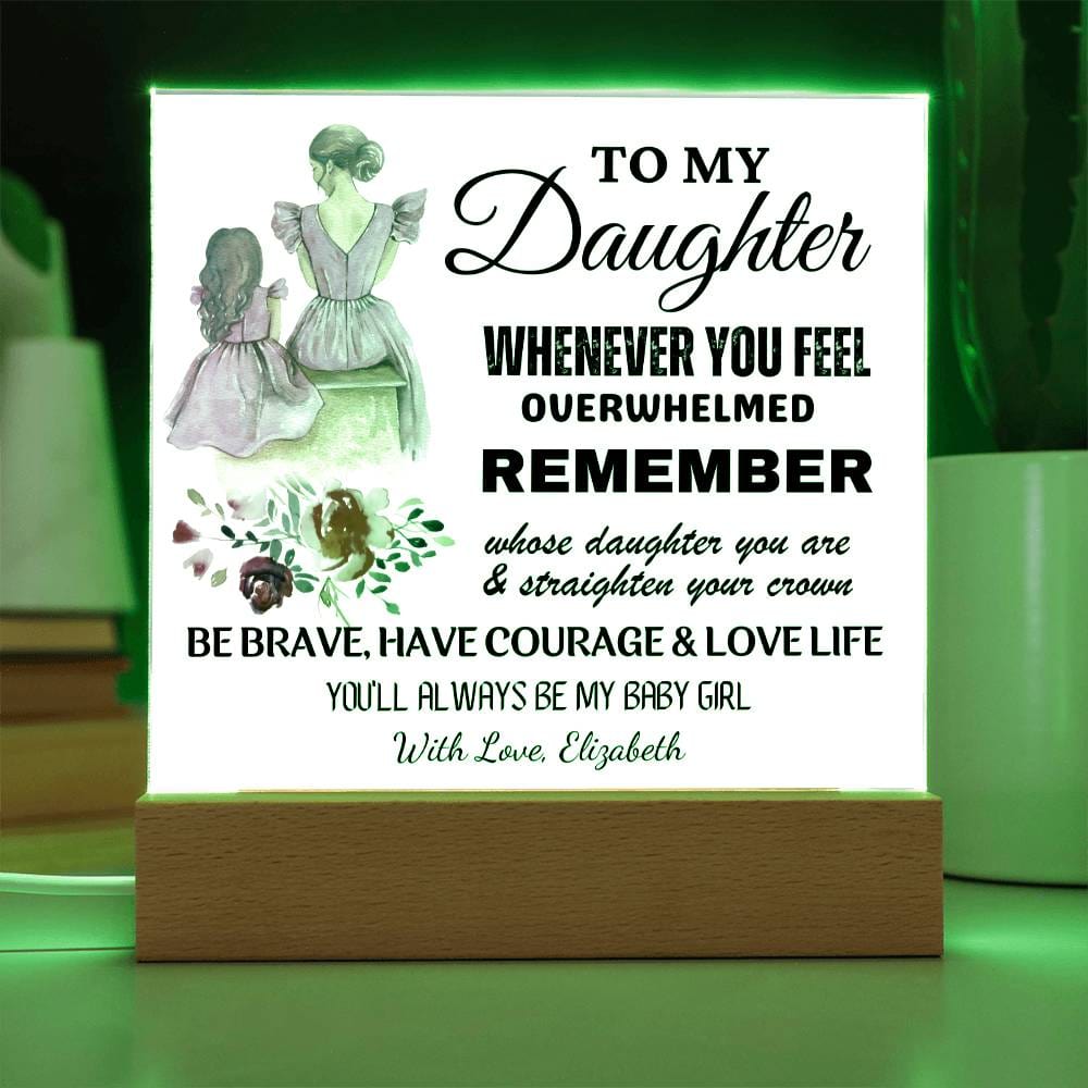 Gift for Daughter, Personalized Acrylic Keepsake with Built-in LED Lights - Whenever You Feel