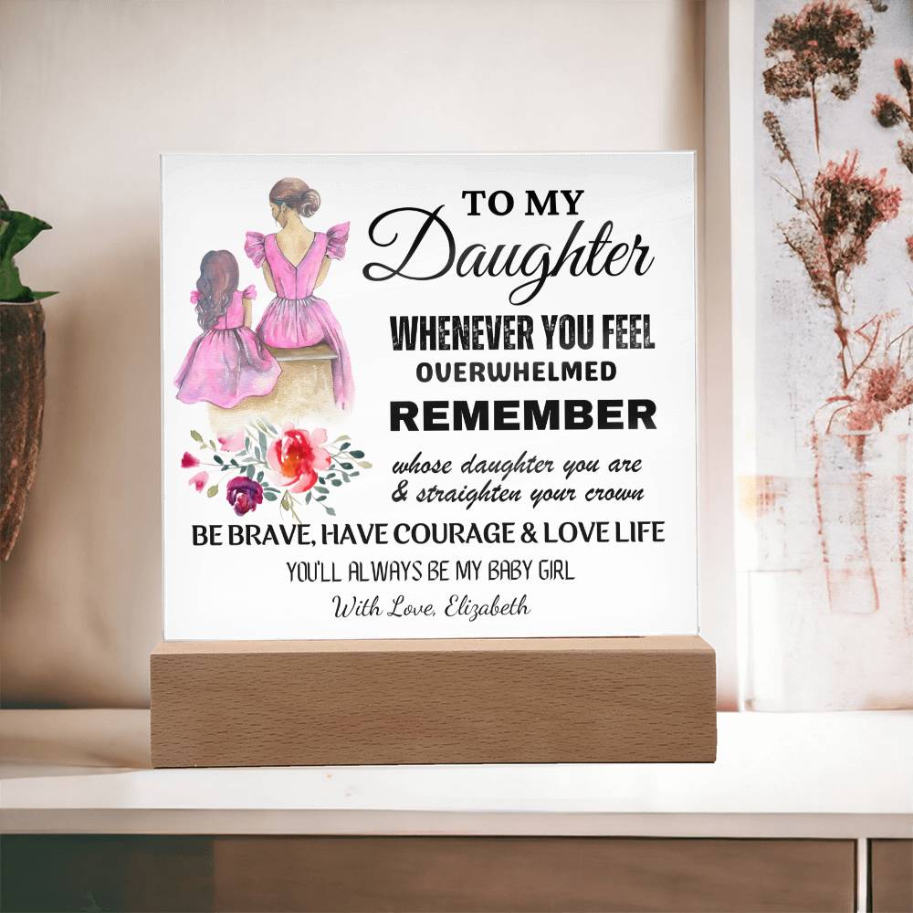 Gift for Daughter, Personalized Acrylic Keepsake with Built-in LED Lights - Whenever You Feel