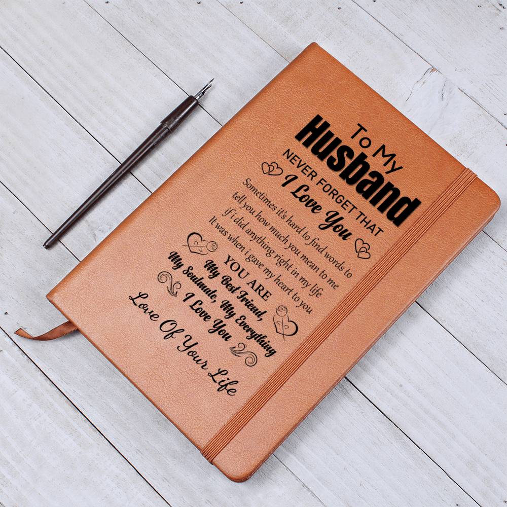 Gift For Husband, Vegan Leather Ruled Notebook Journal, 100 Sheets, A5 Size Book - Never Forget