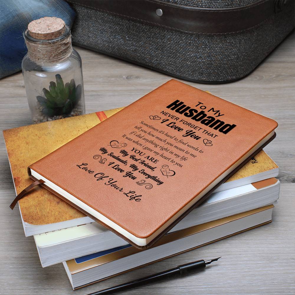 Gift For Husband, Vegan Leather Ruled Notebook Journal, 100 Sheets, A5 Size Book - Never Forget