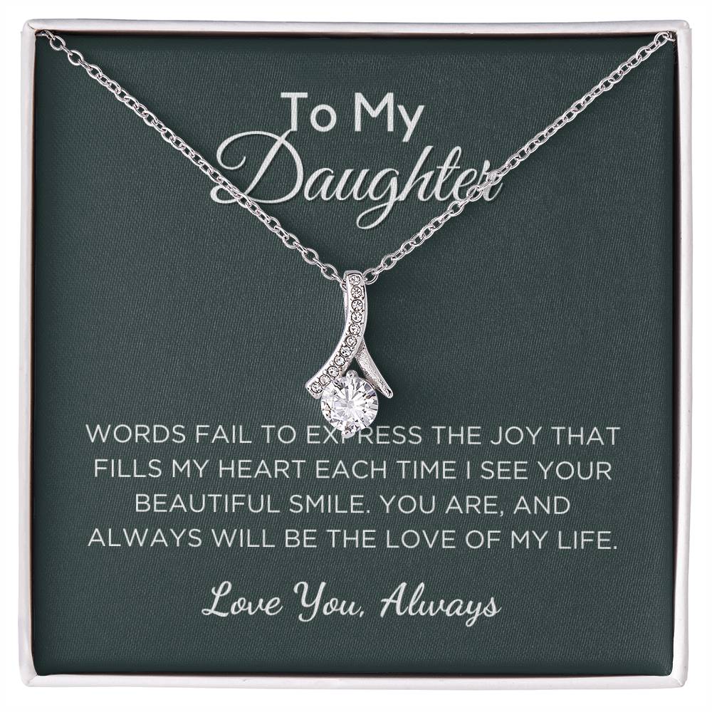 Gift For Daughter Alluring Beauty Necklace With Message Card And Gift Box - Love Of My Life