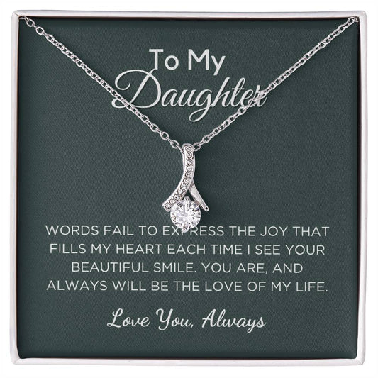 Gift For Daughter Alluring Beauty Necklace With Message Card And Gift Box - Love Of My Life