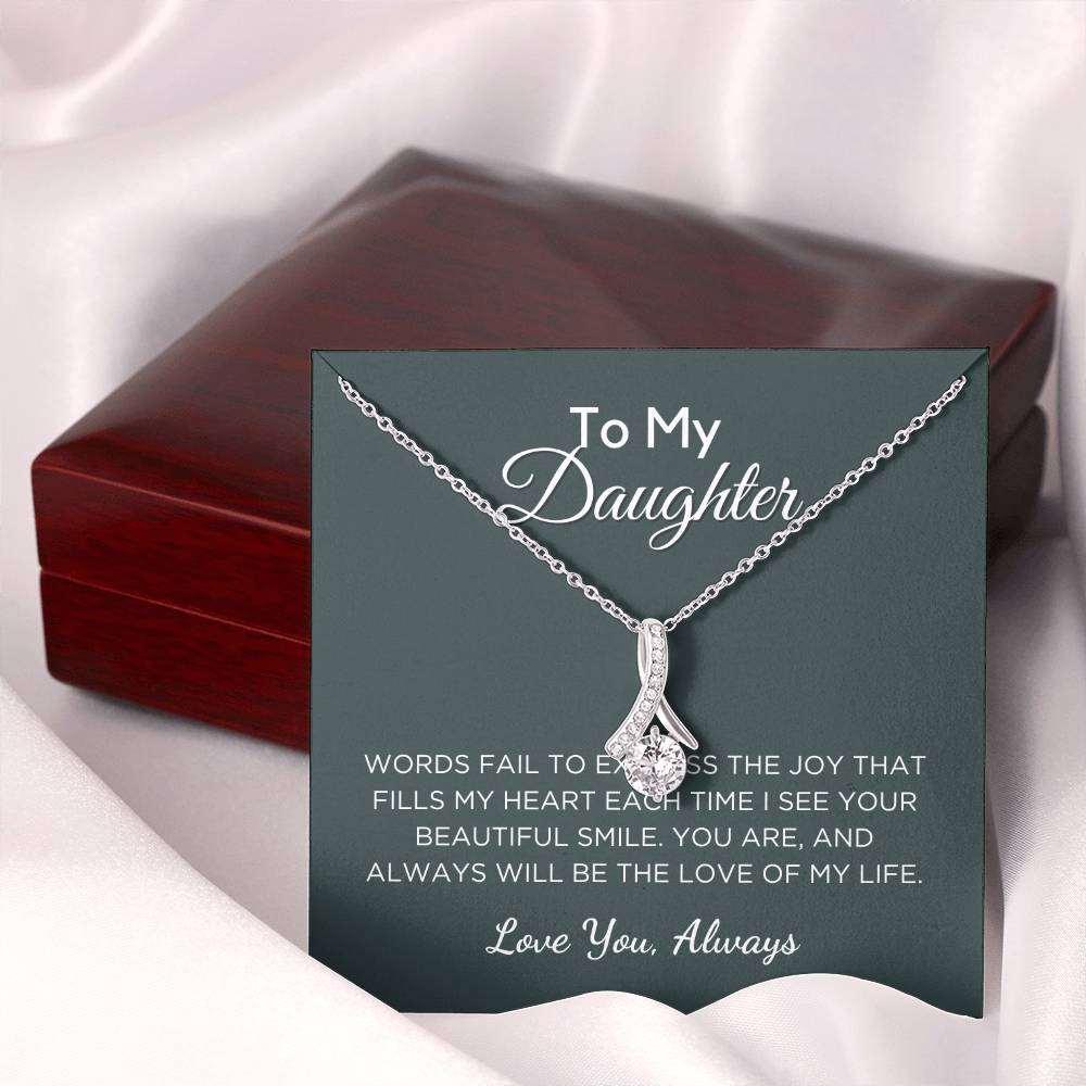 Gift For Daughter Alluring Beauty Necklace With Message Card And Gift Box - Love Of My Life