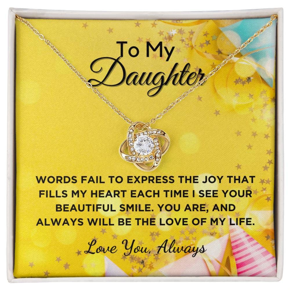 Love of My Life - Gift For Daughter With Graphic Message Card And Gift Box