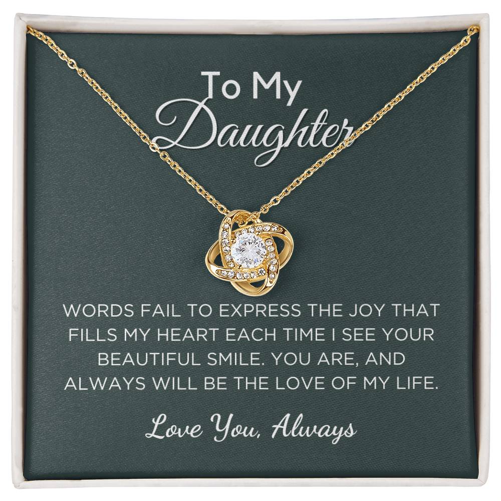 Love of My Life - Gift For Daughter With Message Card And Gift Box