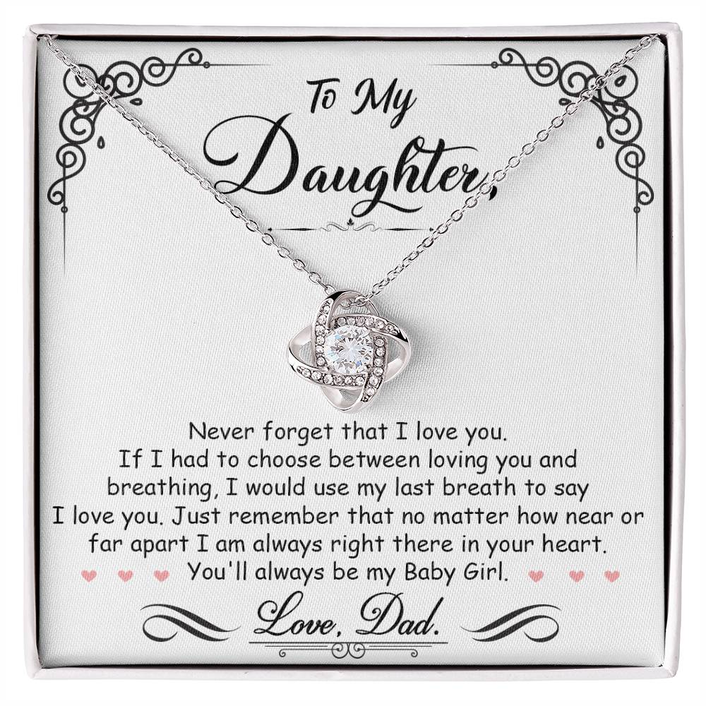 Gift For Daughter From Dad With Message Card And Gift Box - Always Be My Baby Girl