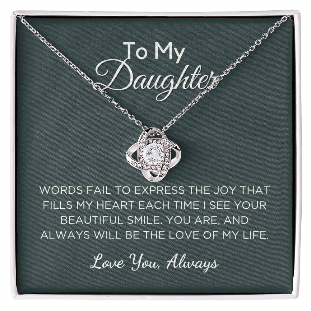 Love of My Life - Gift For Daughter With Message Card And Gift Box