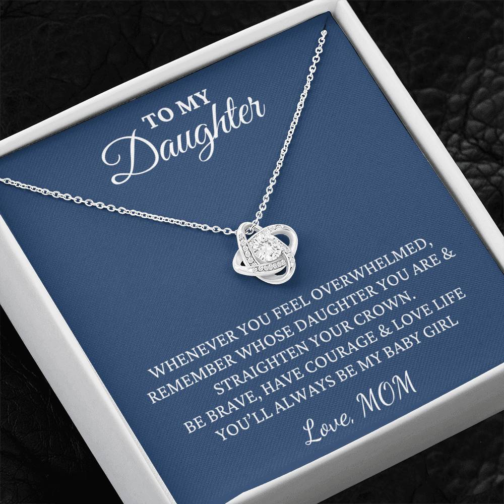 Gift For Daughter, Love Knot Pendant Necklace with Gift Box - Always Be My Baby Girl