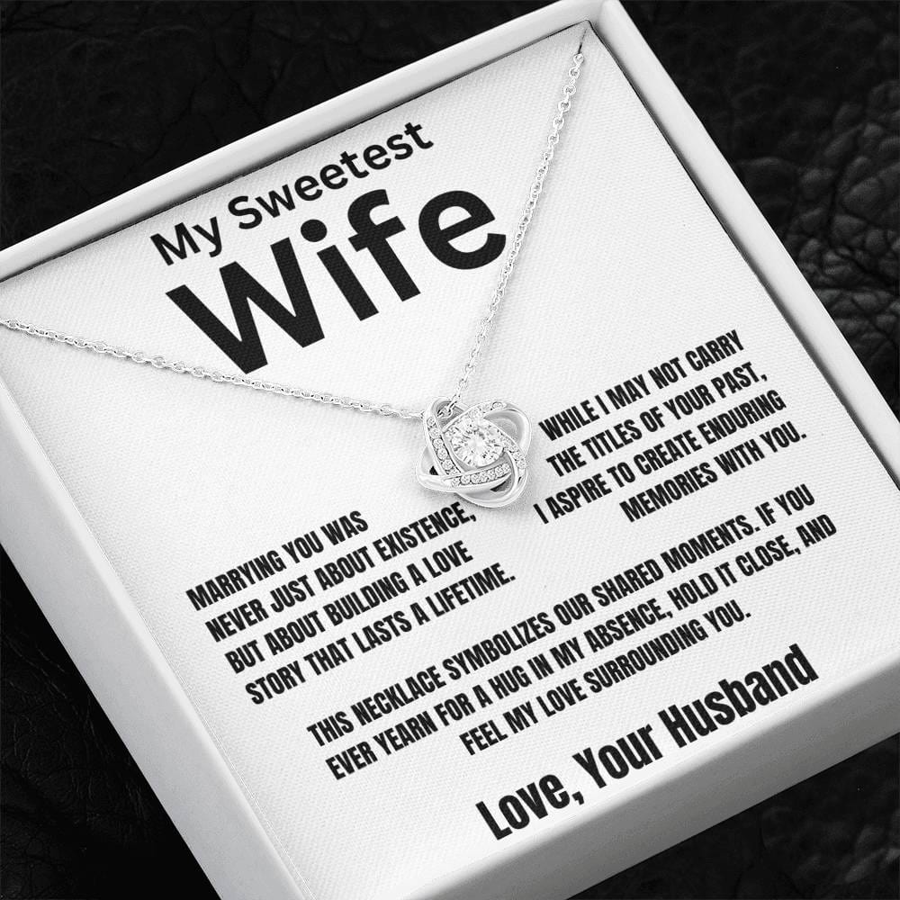 Gift For Wife, Love Knot Necklace With Message Card And Gift Box - Feel My Love