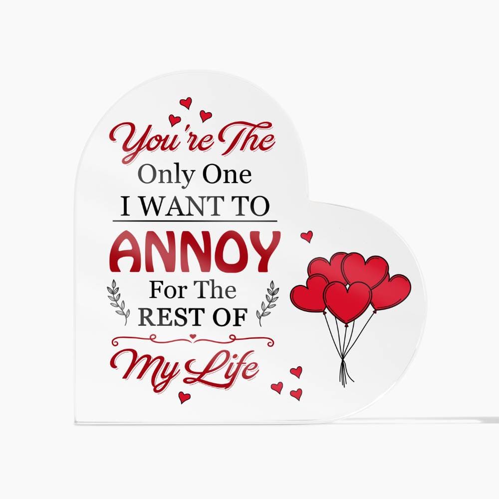 Mother's Day Gift, Gifts For Girlfriend, Soulmate, Wife - I Want To Annoy