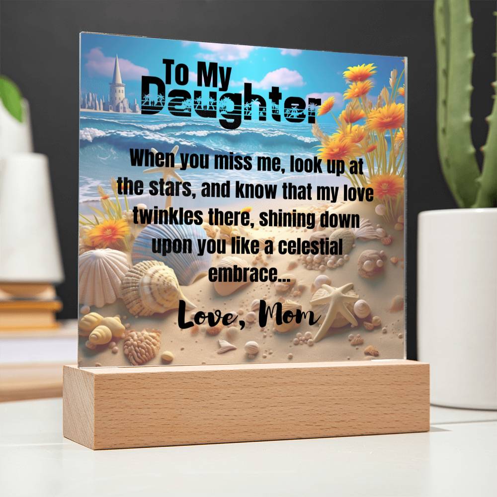 When You Miss Me - Gift for Daughter, Premium Acrylic Keepsake with Built-in LED Lights