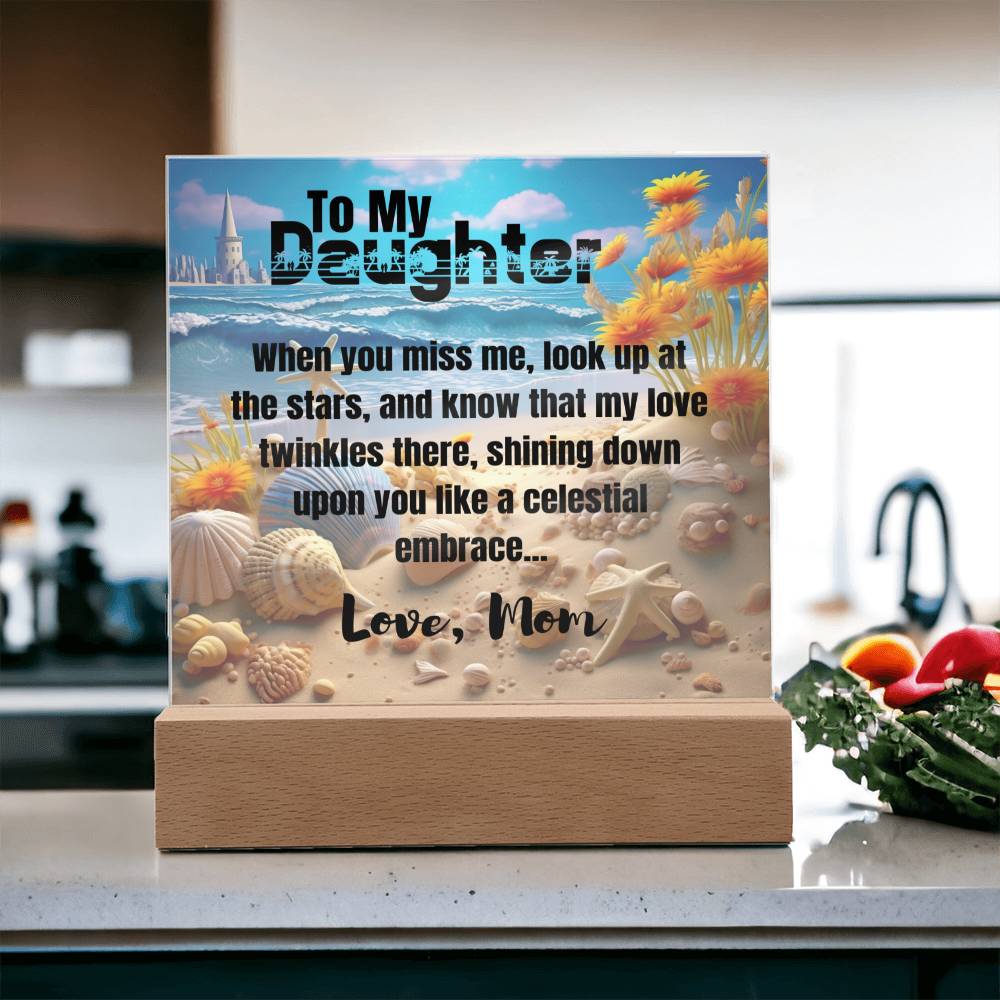 When You Miss Me - Gift for Daughter, Premium Acrylic Keepsake with Built-in LED Lights