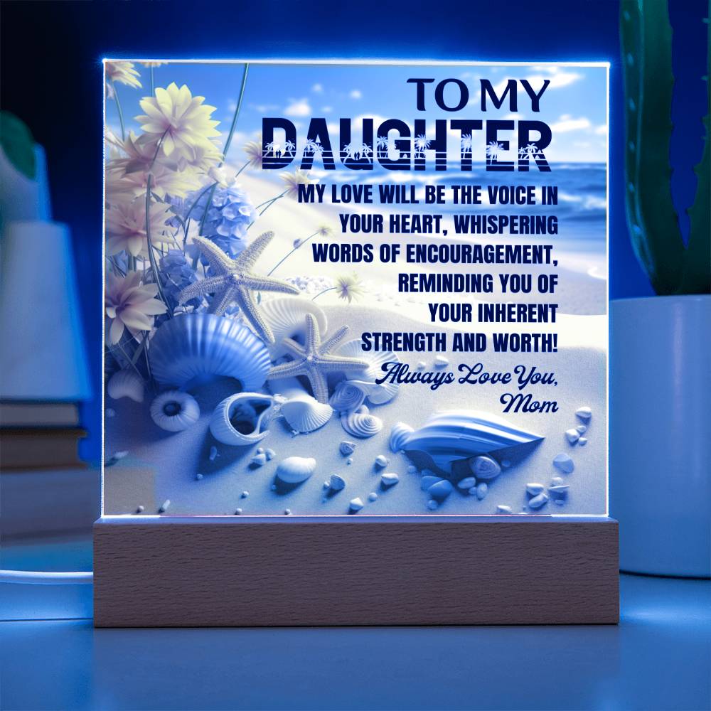Voice In Your Heart - Gift for Daughter, Premium Acrylic Keepsake with Built-in LED Lights
