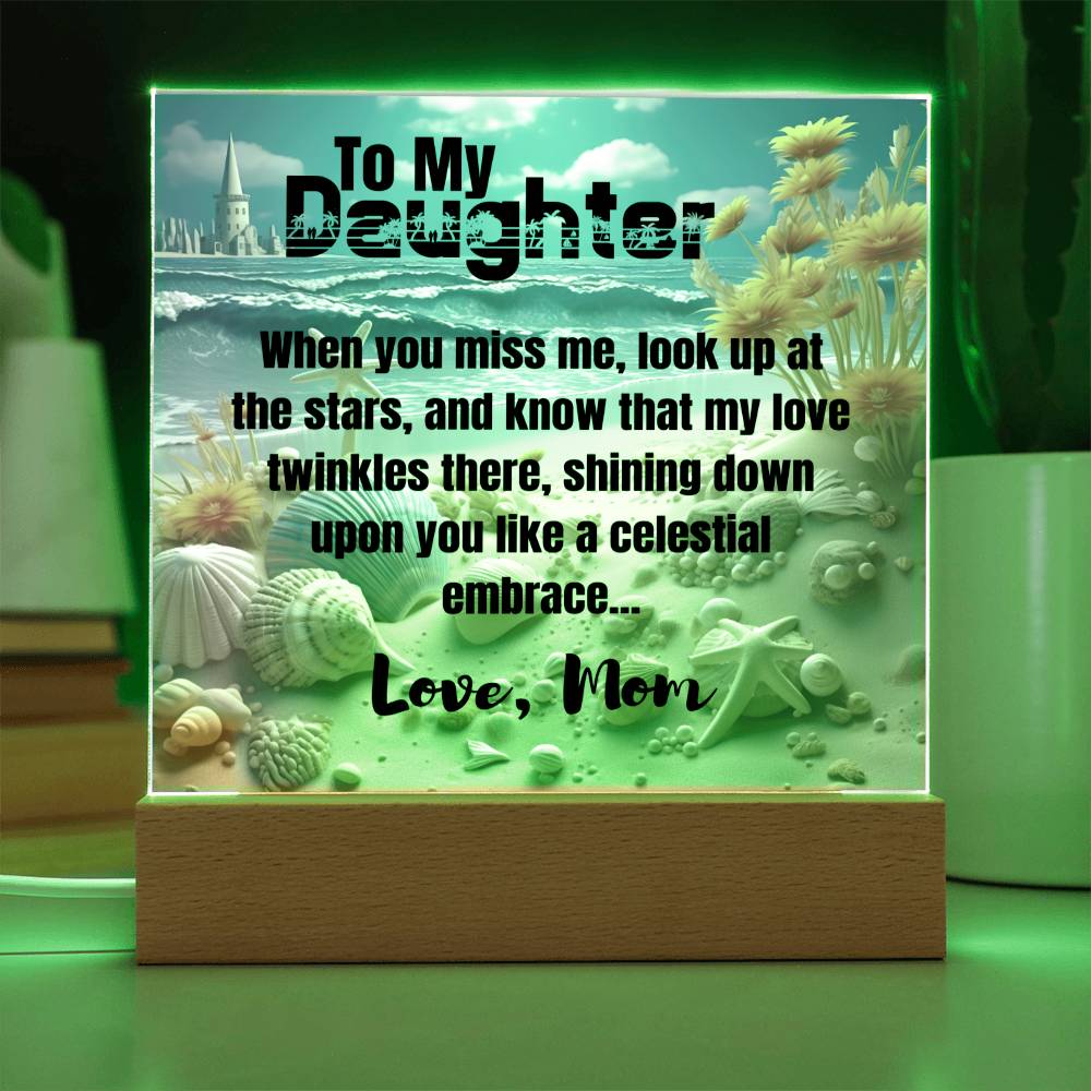 When You Miss Me - Gift for Daughter, Premium Acrylic Keepsake with Built-in LED Lights