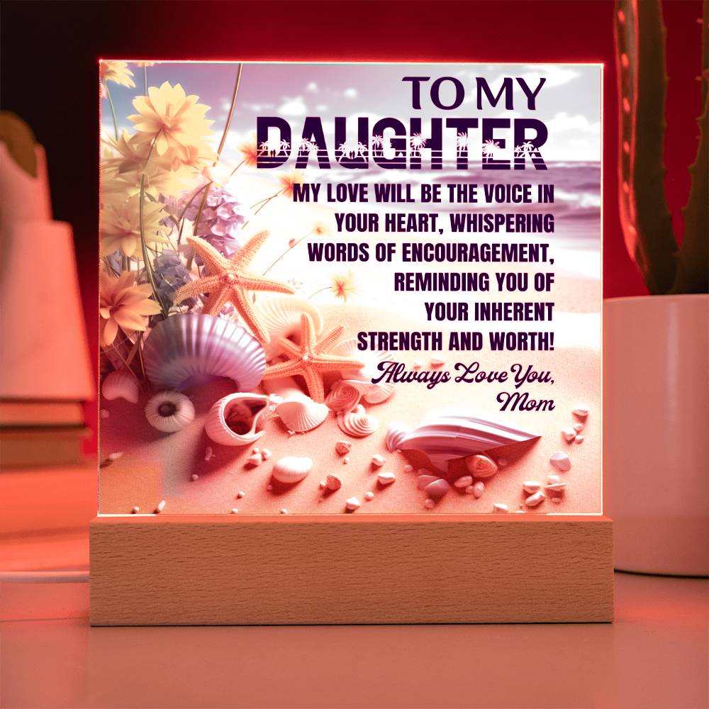 Voice In Your Heart - Gift for Daughter, Premium Acrylic Keepsake with Built-in LED Lights