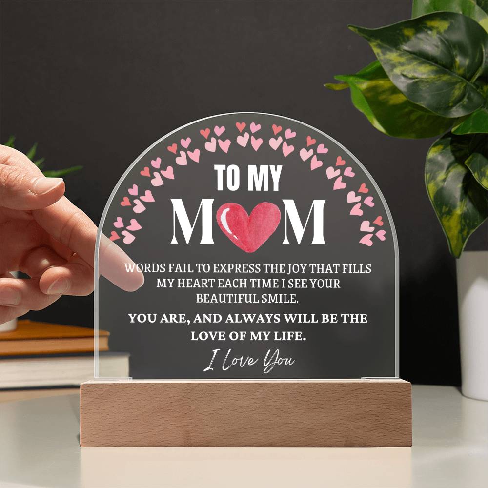 Gifts for Mum, Premium Domed Acrylic Plaque with Built-in LED Lights - Love of my Life