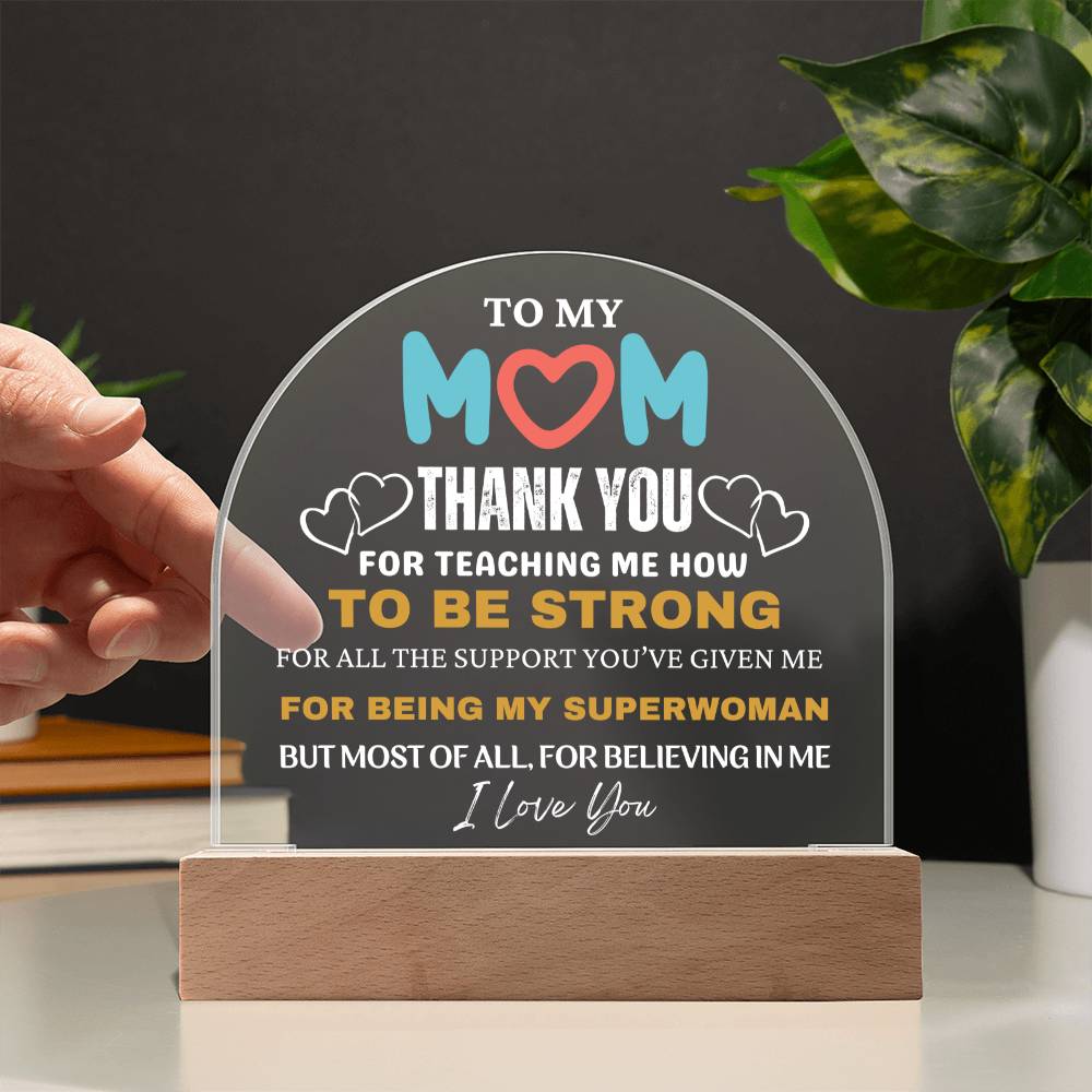 Mother's Day Gift, Premium Domed Acrylic Plaque with Built-in LED Lights