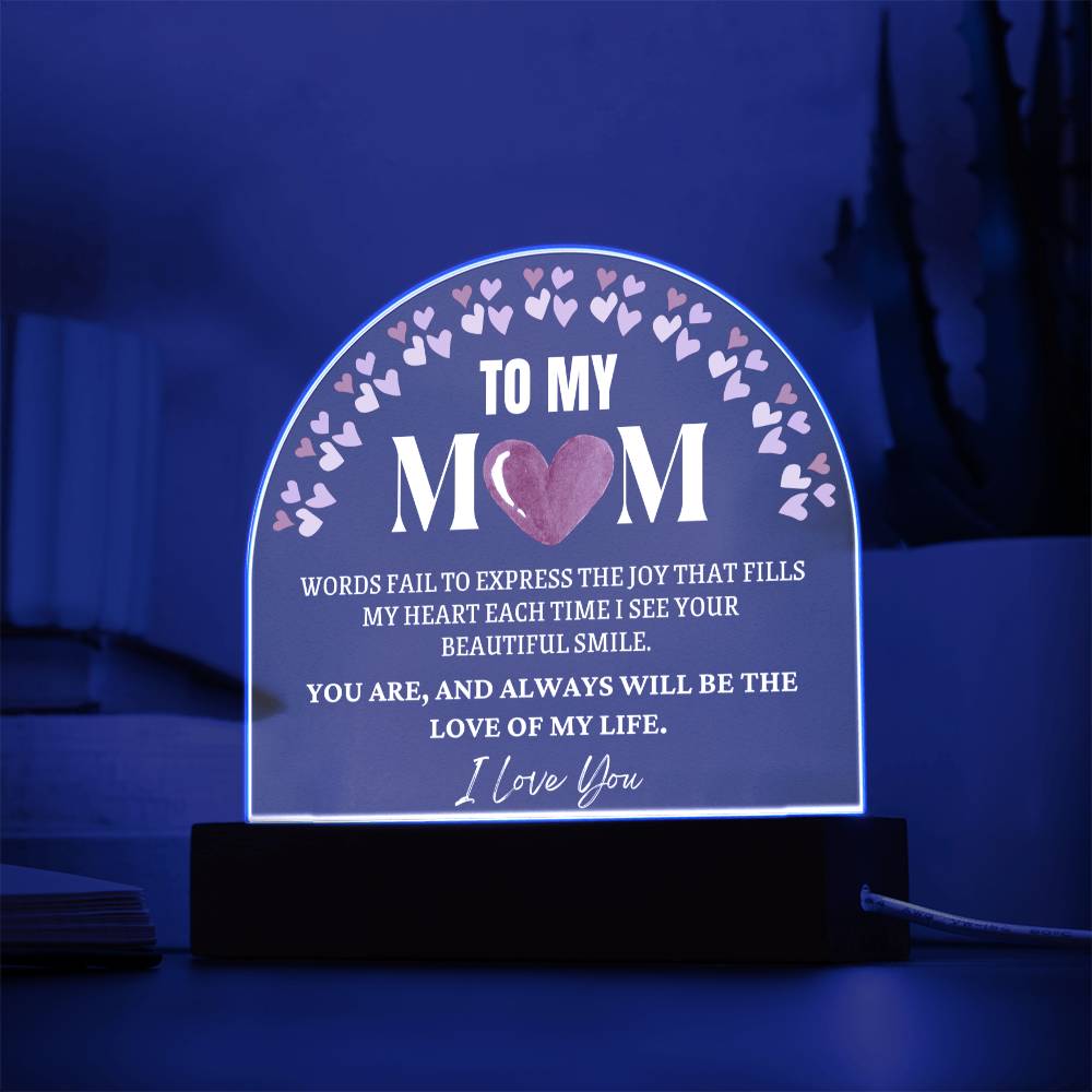 Gifts for Mum, Premium Domed Acrylic Plaque with Built-in LED Lights - Love of my Life