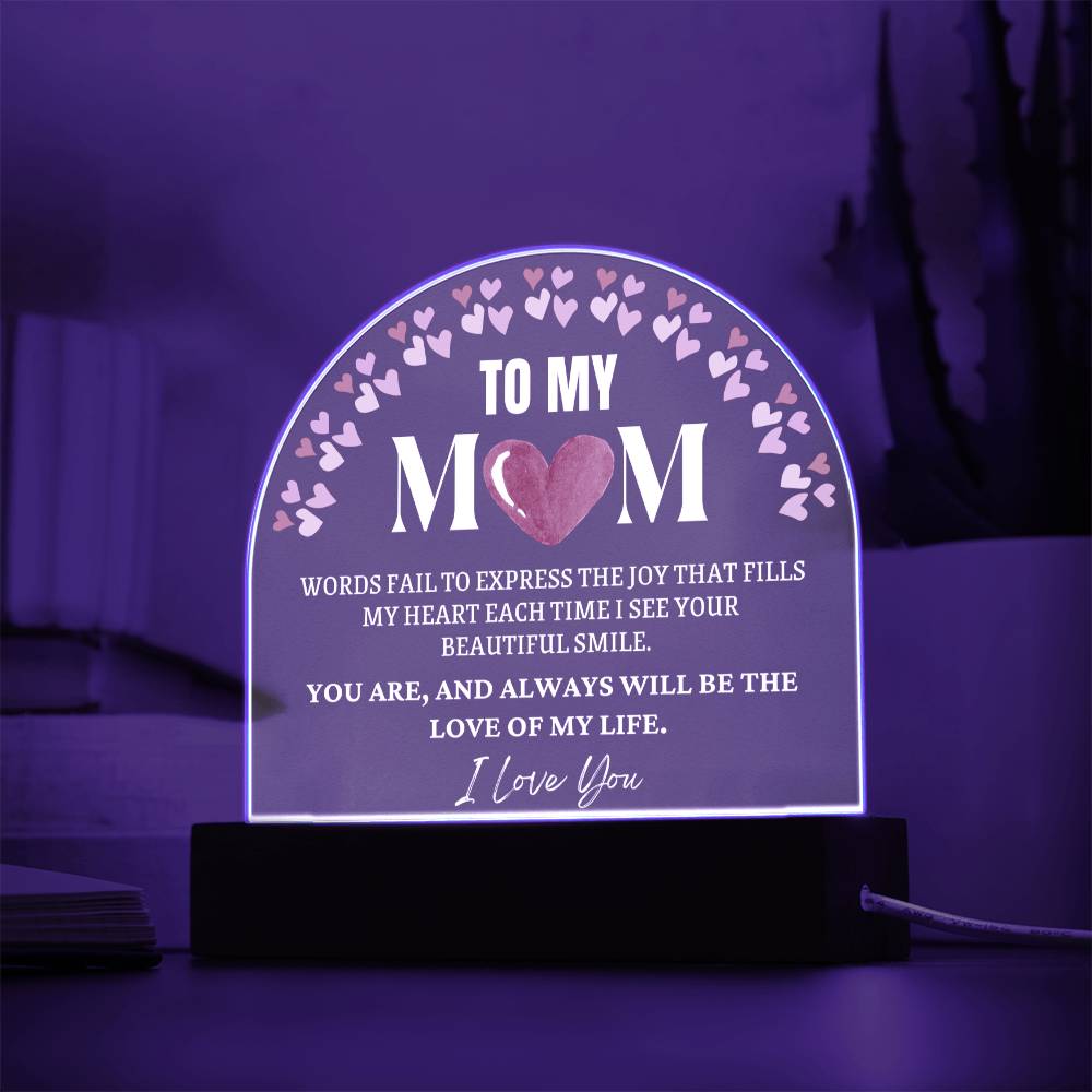 Gifts for Mum, Premium Domed Acrylic Plaque with Built-in LED Lights - Love of my Life