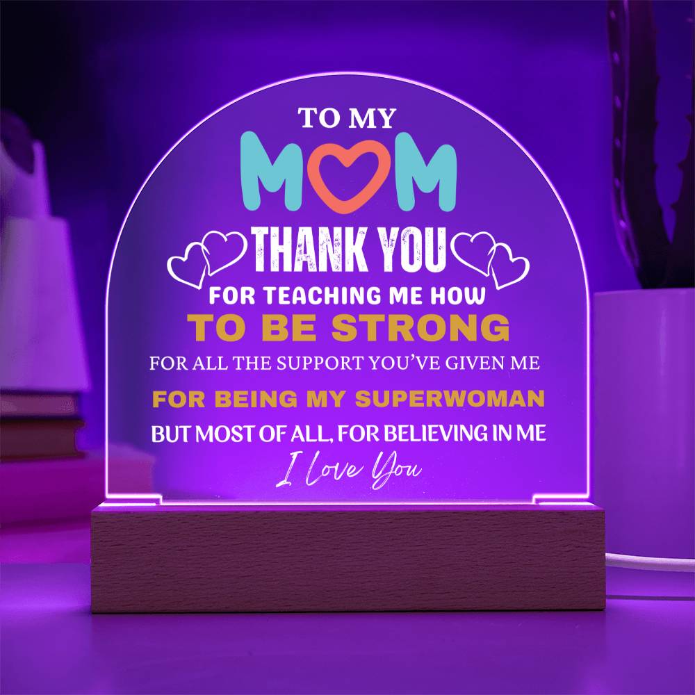 Mother's Day Gift, Premium Domed Acrylic Plaque with Built-in LED Lights