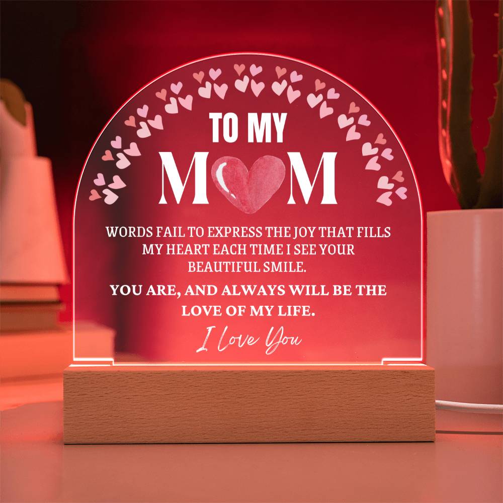 Gifts for Mum, Premium Domed Acrylic Plaque with Built-in LED Lights - Love of my Life