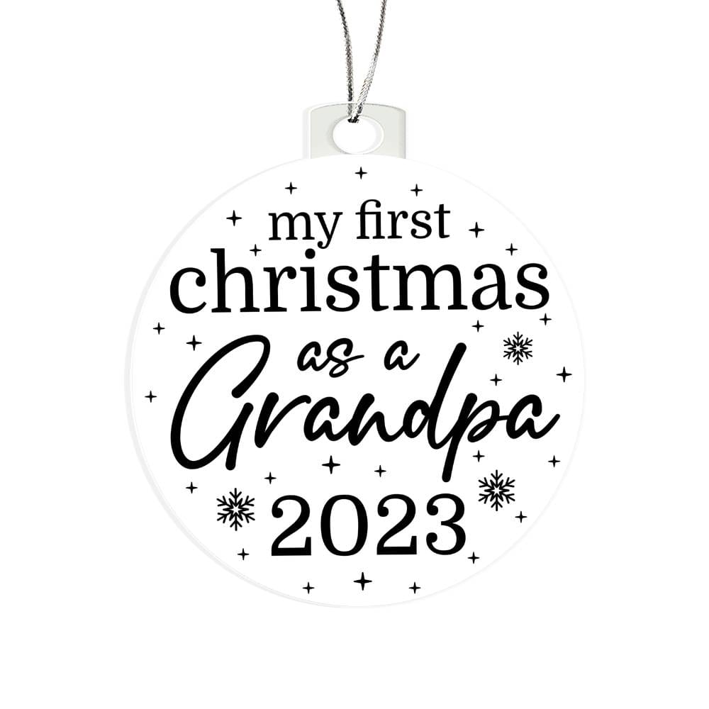 Acrylic Christmas Gift Ornament - My First Christmas As Grandpa