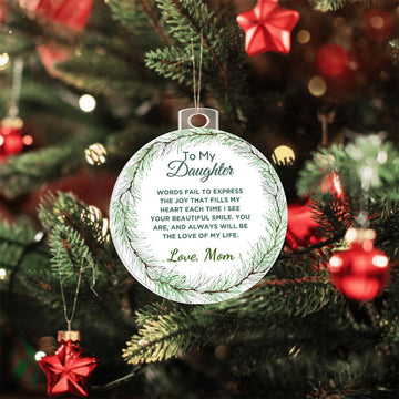 To My Daughter Acrylic Ornament Christmas Gift - Words Fails To