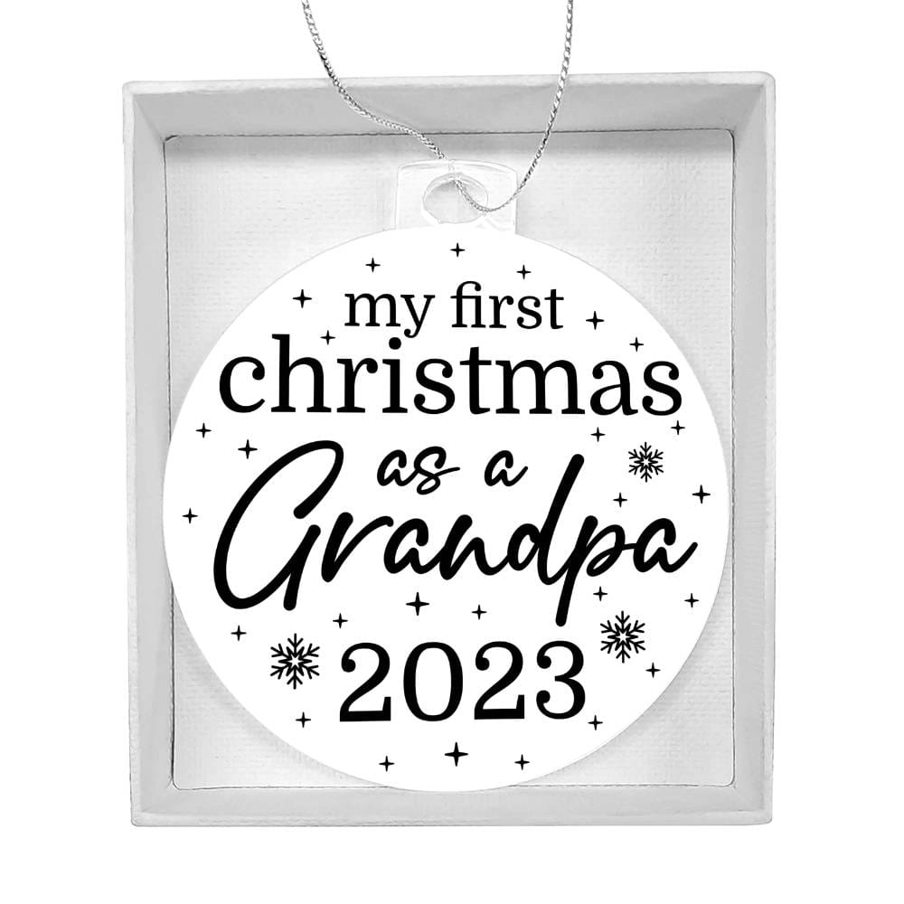 Acrylic Christmas Gift Ornament - My First Christmas As Grandpa