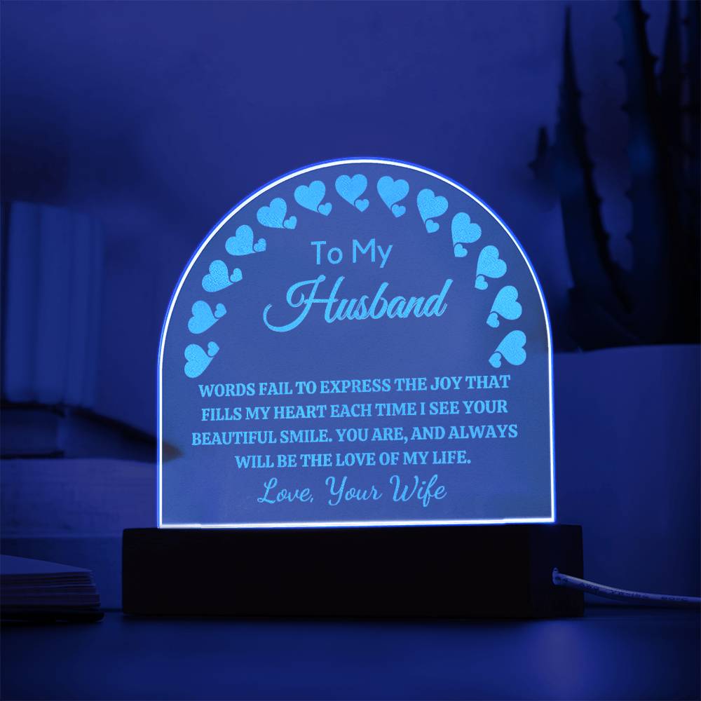 Gift for Husband, Engraved Premium Domed Acrylic Keepsake with Built-in LED Lights - Love of My Life