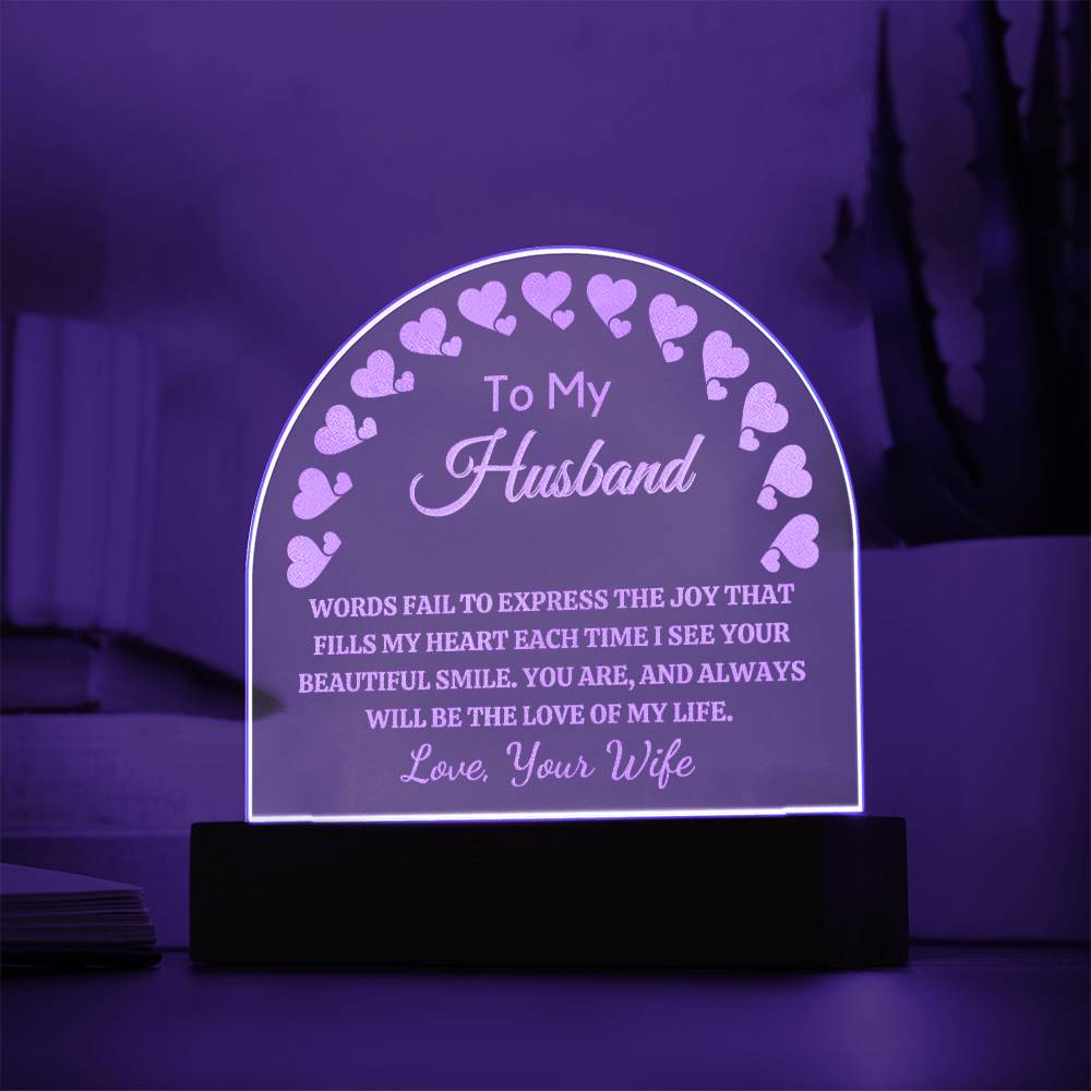 Gift for Husband, Engraved Premium Domed Acrylic Keepsake with Built-in LED Lights - Love of My Life