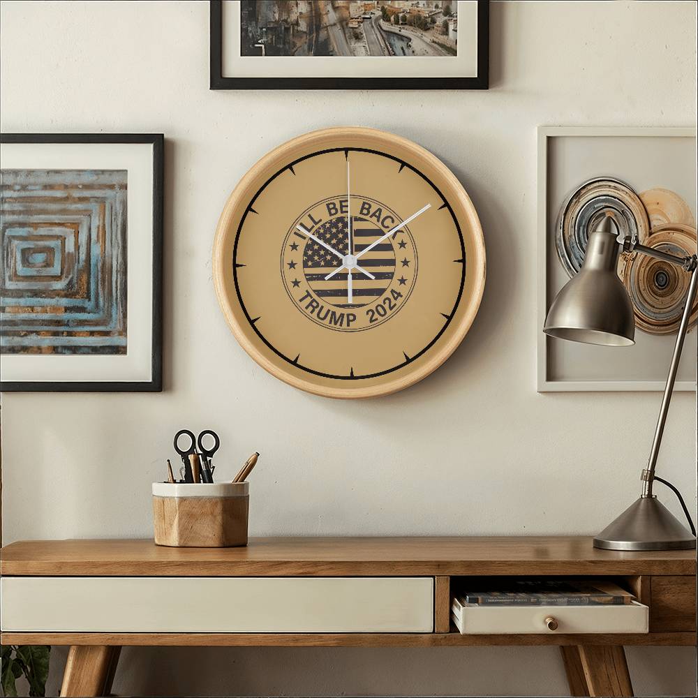 Vintage Wooden Frame 10” Clock - 'I Will Be Back' Trump 2024 Edition