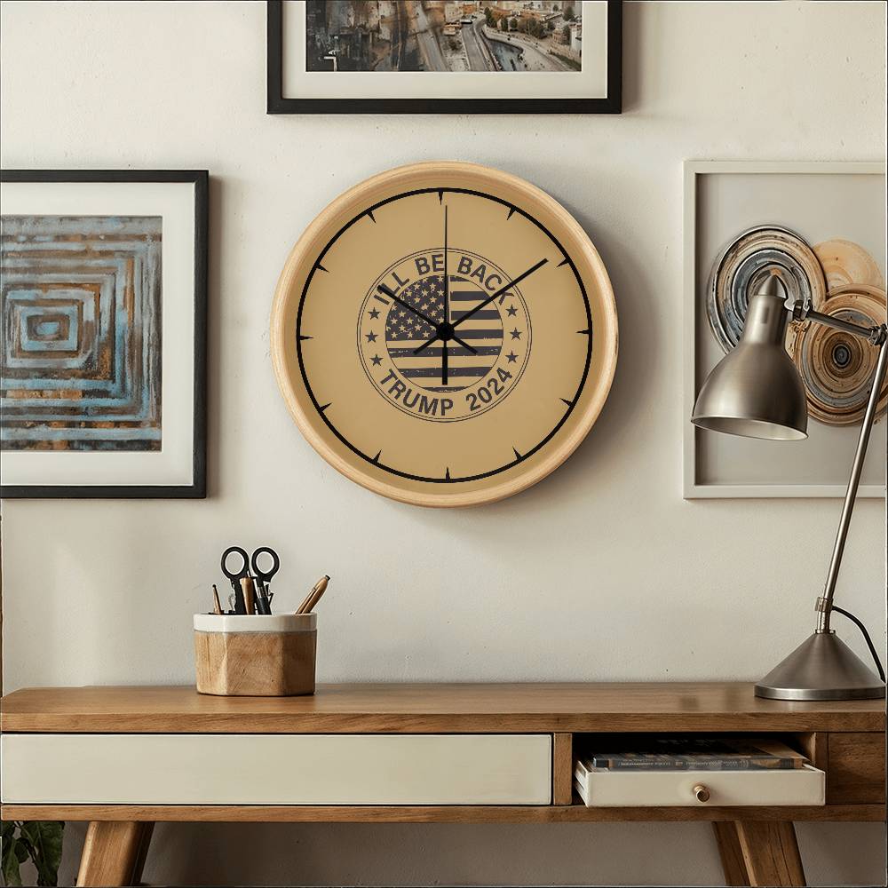 Vintage Wooden Frame 10” Clock - 'I Will Be Back' Trump 2024 Edition