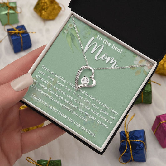 Gift For Mom - There Is Nothing I Truly Need, Forever Love Necklace Gift